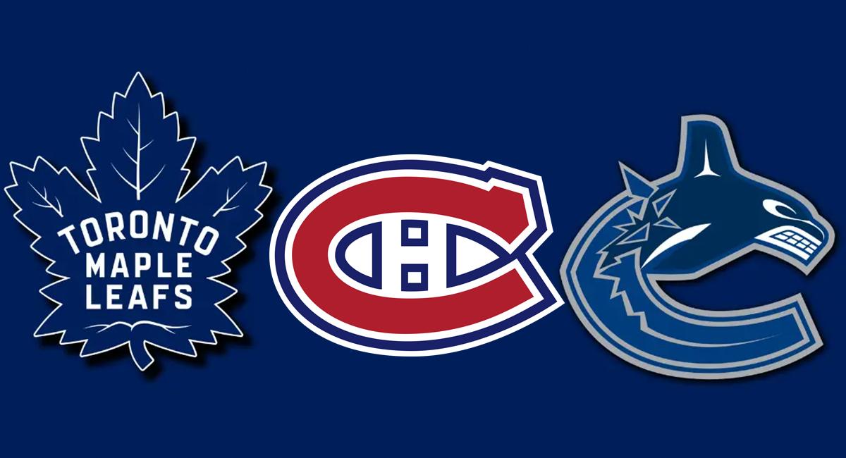 Toronto Maple Leafs, Montreal Canadiens, Vancouver Canucks